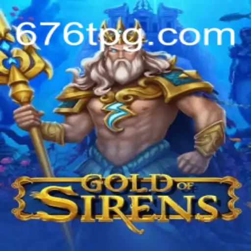 Exploring the Enchanting World of GoldofSirens: A Comprehensive Guide